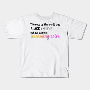 We Were in Screaming Color Taylor Swift Kids T-Shirt